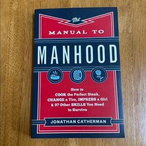 🎁The Manual to Manhood Jonathan Catherman Skills for Life Cook Survival